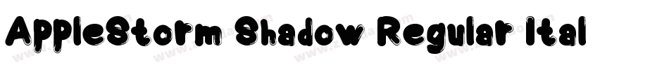 AppleStorm Shadow Regular Italic字体转换